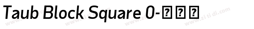 Taub Block Square 0字体转换